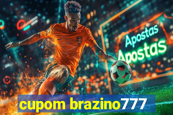 cupom brazino777