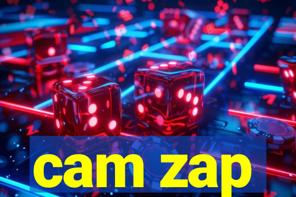 cam zap