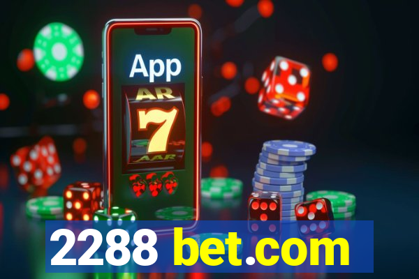 2288 bet.com