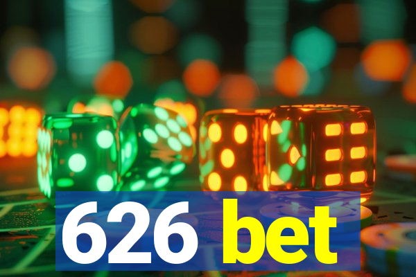 626 bet