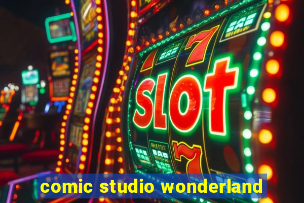 comic studio wonderland