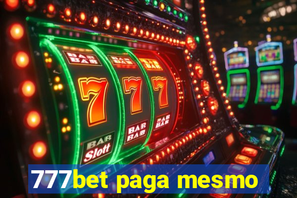 777bet paga mesmo