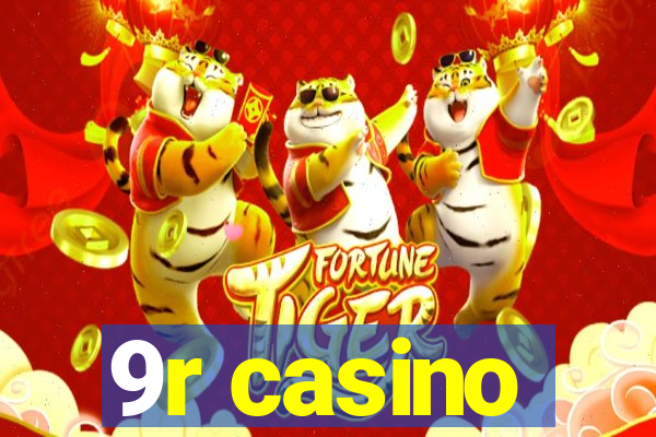 9r casino