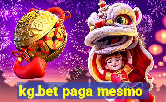 kg.bet paga mesmo