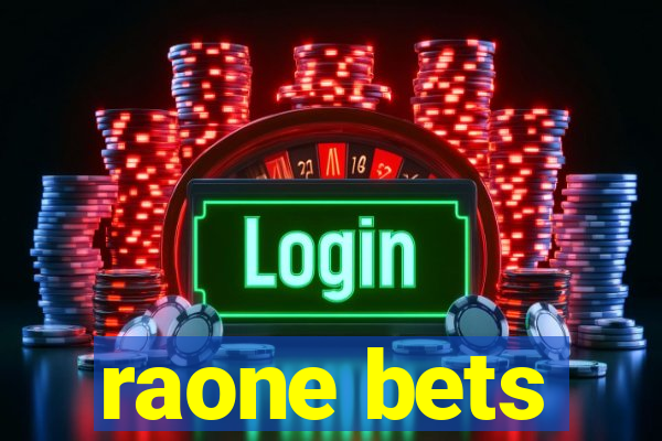 raone bets