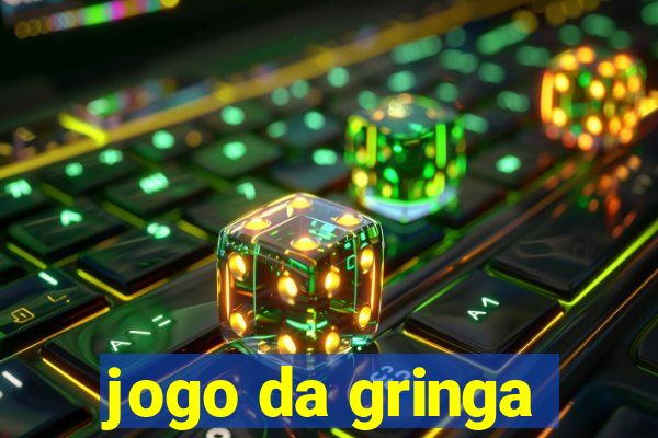 jogo da gringa