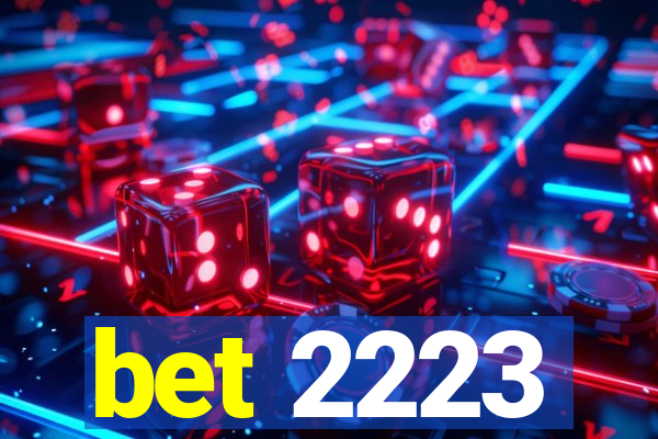 bet 2223