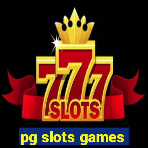 pg slots games