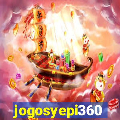 jogosyepi360