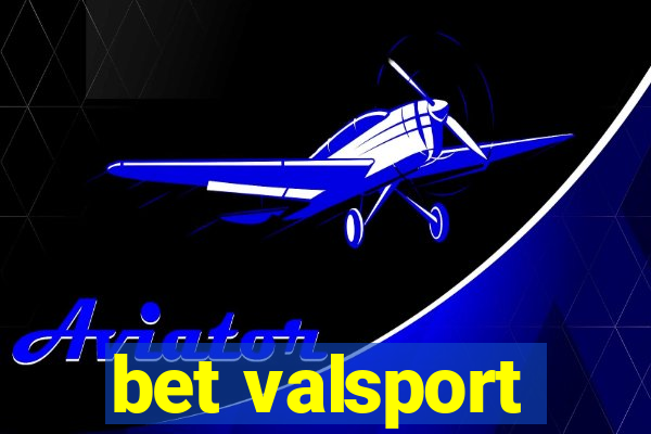 bet valsport