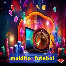 maldito futebol clube dublado download