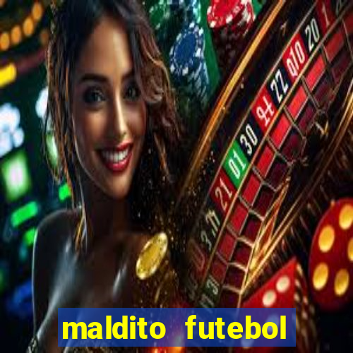 maldito futebol clube dublado download