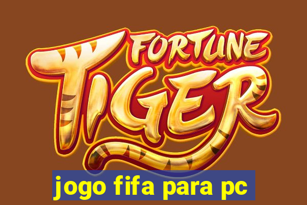 jogo fifa para pc