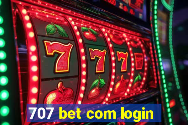 707 bet com login