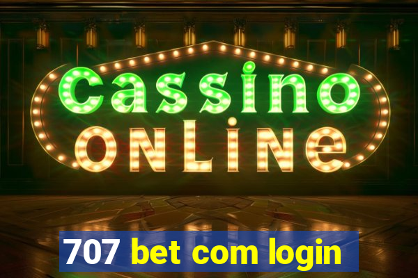 707 bet com login