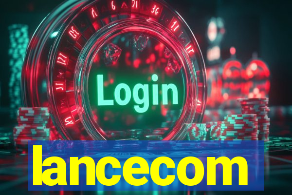 lancecom