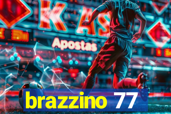 brazzino 77