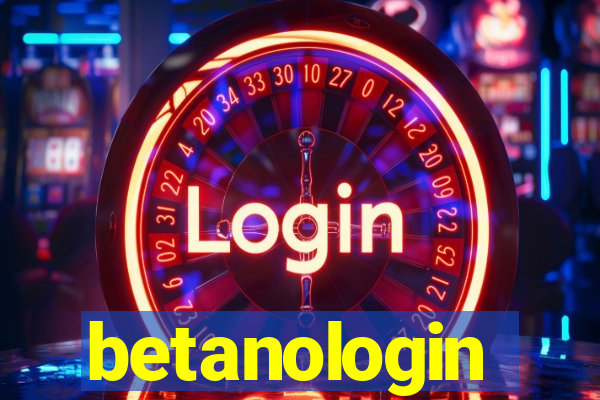 betanologin