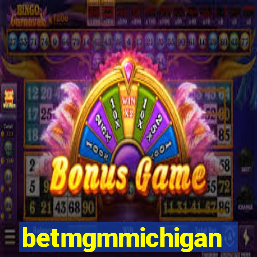 betmgmmichigan