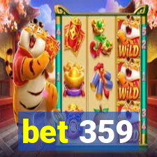 bet 359