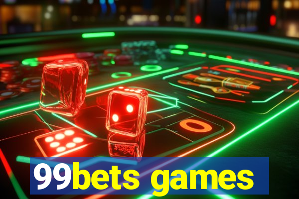 99bets games