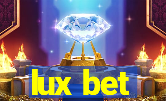 lux bet