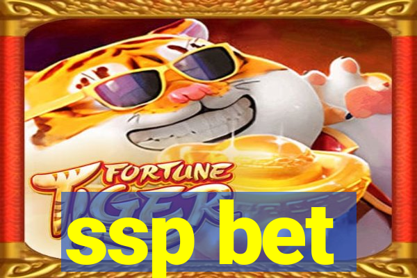 ssp bet