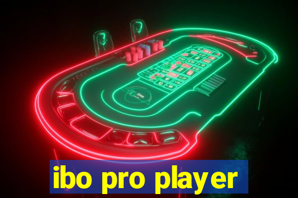 ibo pro player