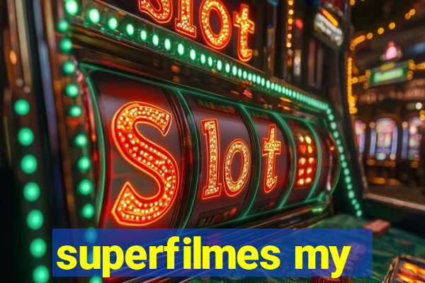 superfilmes my