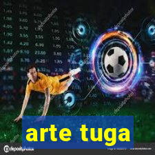 arte tuga