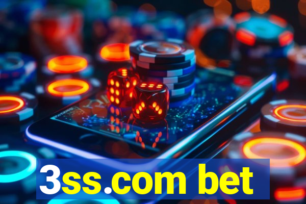 3ss.com bet