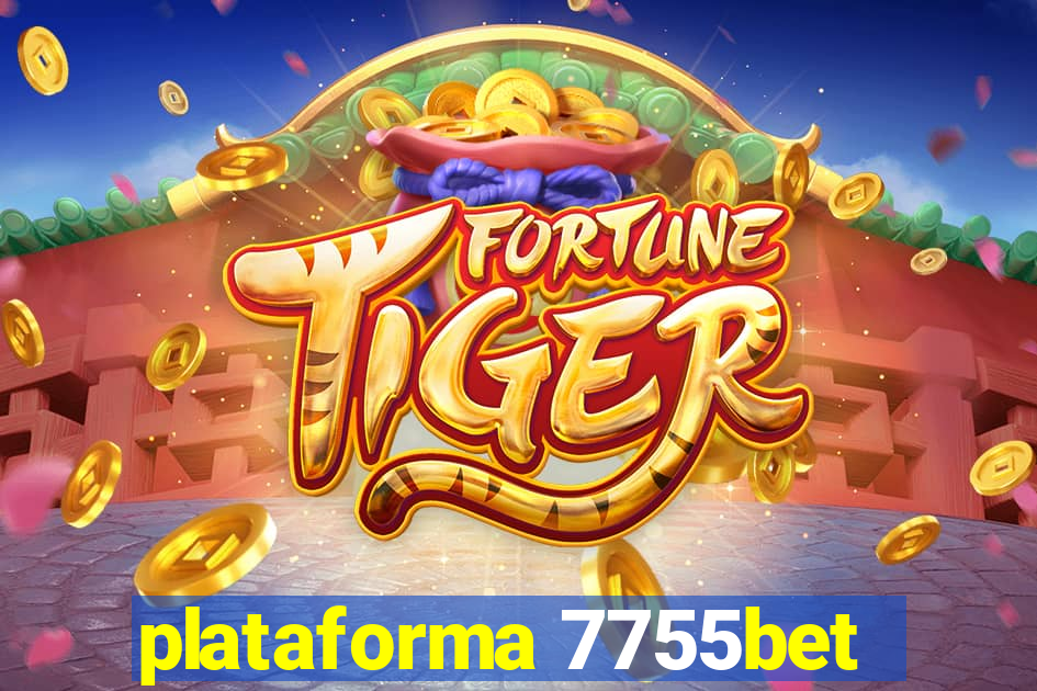 plataforma 7755bet