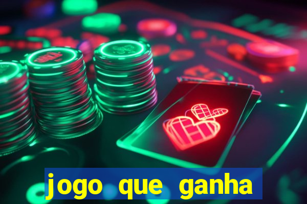 jogo que ganha dinheiro no cadastro sem deposito