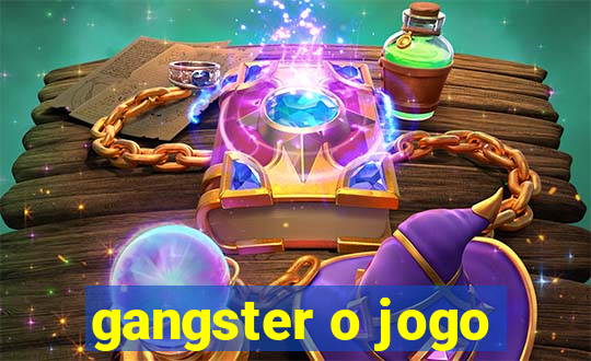 gangster o jogo