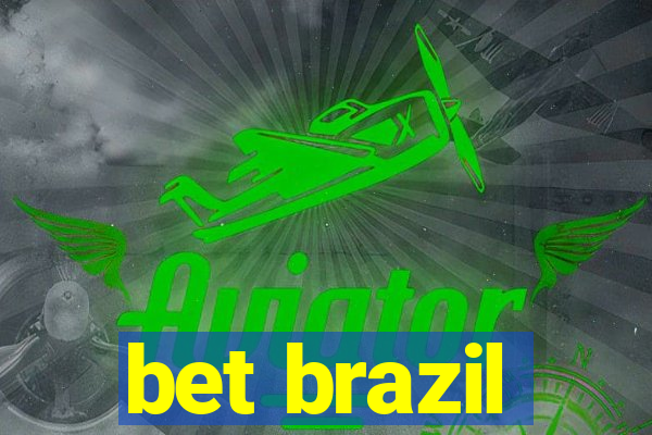 bet brazil