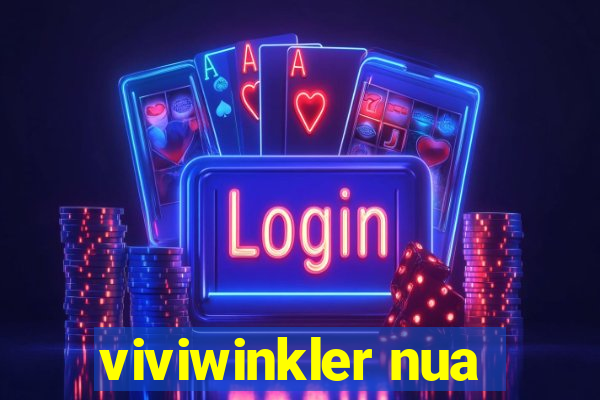 viviwinkler nua