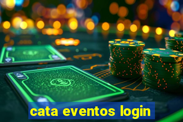 cata eventos login