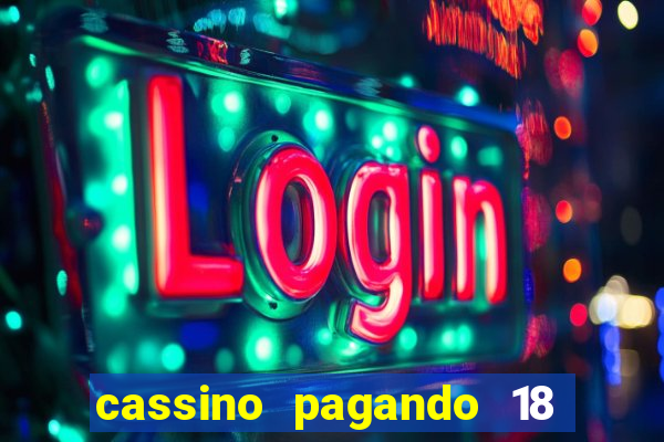 cassino pagando 18 reais no cadastro