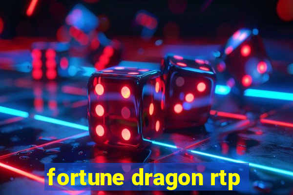 fortune dragon rtp