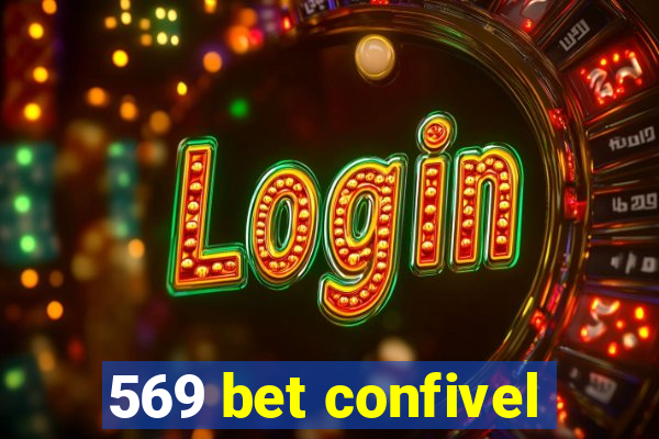 569 bet confivel