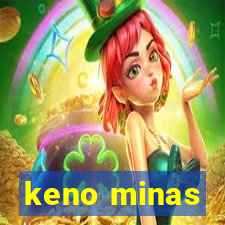 keno minas