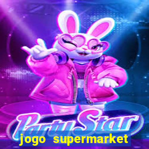 jogo supermarket spree demo