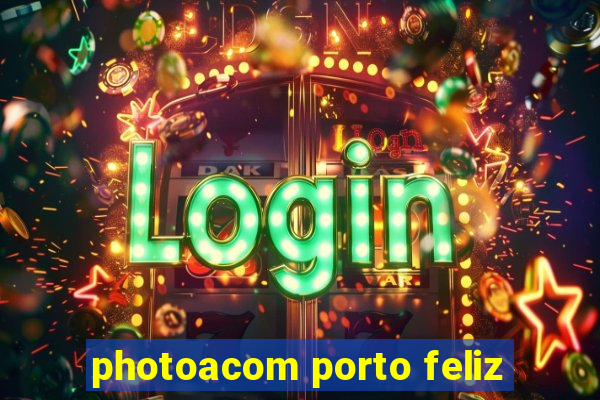 photoacom porto feliz