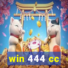 win 444 cc