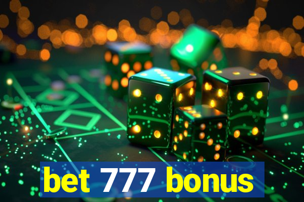 bet 777 bonus