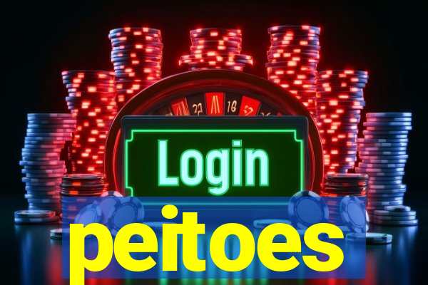 peitoes