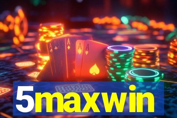 5maxwin