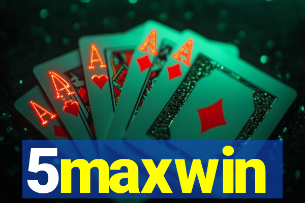 5maxwin