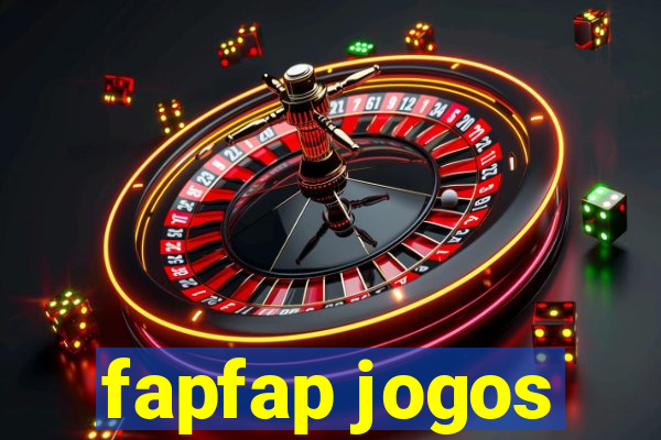 fapfap jogos