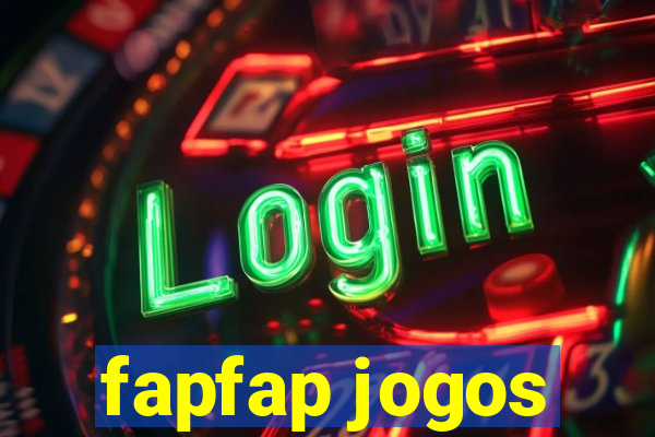 fapfap jogos